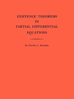 Existence Theorems in Partial Differential Equations. (AM-23), Volume 23 - Bernstein, Dorothy L.