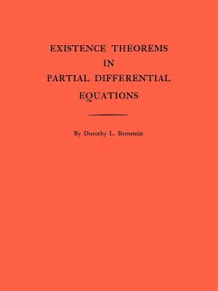 Existence Theorems in Partial Differential Equations - Bernstein, Dorothy L.