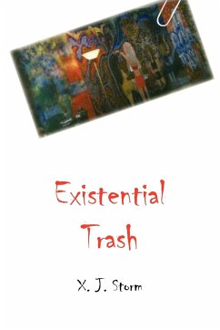 Existential Trash