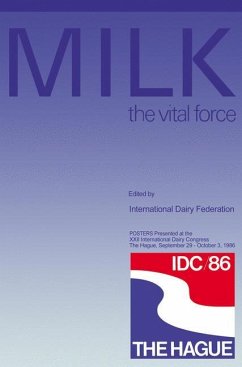 MILK the vital force - International Dairy Federation (Hrsg.)