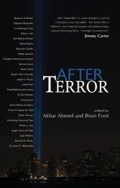 After Terror - Ahmed, Akbar S. / Forst, Brian (eds.)