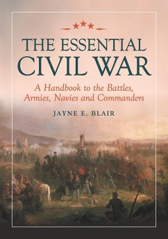 The Essential Civil War - Blair, Jayne E.