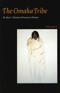 The Omaha Tribe, Volume 2 - Fletcher, Alice C; La Flesche, Francis