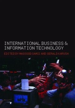 International Business and Information Technology - Samii, Masood / Karush, Gerald (eds.)
