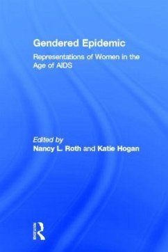 Gendered Epidemic - Hogan, Katie / Roth, Nancy L. (eds.)