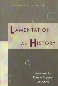 Lamentation as History - Wender, Melissa L