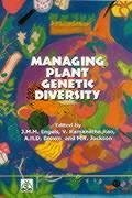 Managing Plant Genetic Diversity - Engels, Johannes; Rao, V R; Brown, Anthony H D; Jackson, Michael