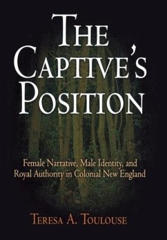 The Captive's Position - Toulouse, Teresa A