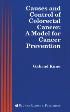 Causes and Control of Colorectal Cancer - Kune, Gabriel A. (Hrsg.)