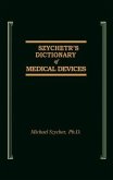 Szycher's Dictionary of Medical Devices