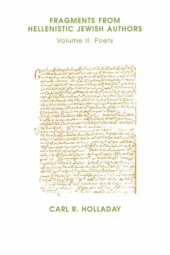 Fragments from Hellenistic Jewish Authors - Holladay, Carl R.