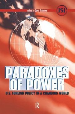 Paradoxes of Power - Skidmore, David