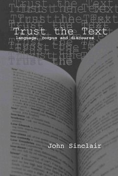 Trust the Text - Sinclair, John