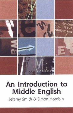 An Introduction to Middle English - Smith, Jeremy; Horobin, Simon