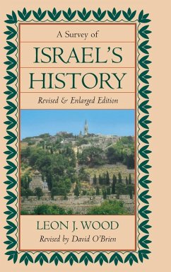 Survey of Israel's History Hardcover - Wood, Leon J