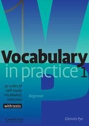 Vocabulary in Practice 1 - Pye, Glennis