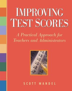 Improving Test Scores - Mandel, Scott M.