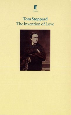 The Invention of Love - Stoppard, Tom