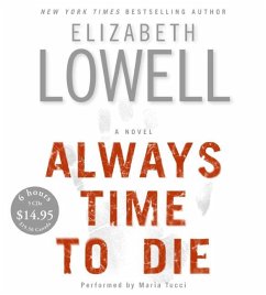 Always Time to Die - Lowell, Elizabeth