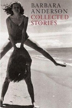 Collected Stories: Barbara Anderson - Anderson, Barbara