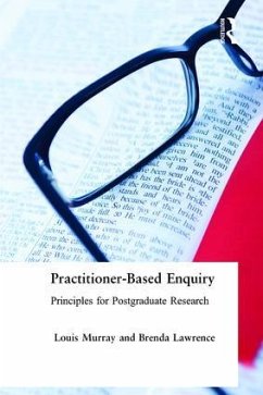 Practitioner-Based Enquiry - Lawrence, Brenda; Murray, Louis