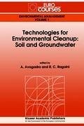 Technologies for Environmental Cleanup: Soil and Groundwater - Avogadro, A. / Ragaini, R.C. (Hgg.)