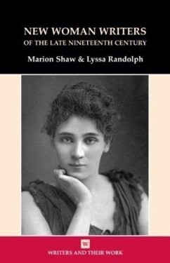 New Women Writers of the Late Nineteenth Century - Shaw, Marion; Randolph, Lyssa