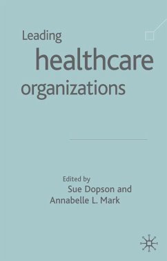 Leading Health Care Organisations - Dopson, Sue