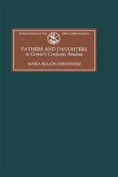 Fathers and Daughters in Gower's Confessio Amantis - Bullón-Fernández, María