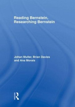 Reading Bernstein, Researching Bernstein - Davies, Brian / Muller, Johan / Morais, Ana (eds.)