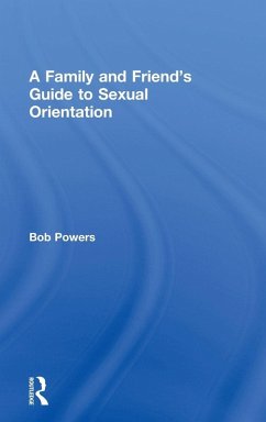 Cover A Family and Friend's Guide to Sexual Orientation
