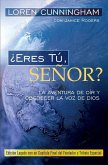 Eres Tu Senor? -Edición Legado