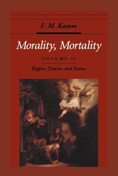 Morality, Mortality - Kamm, Frances Myrna; Kamm, F. M.