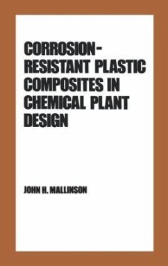 Corrosion-Resistant Plastic Composites in Chemical Plant Design - Mallinson