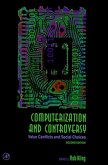 Computerization and Controversy