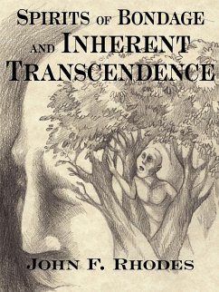 Spirits of Bondage and Inherent Transcendence