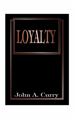 Loyalty - Curry, John A.