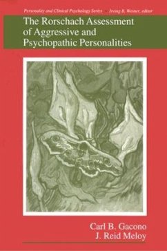 The Rorschach Assessment of Aggressive and Psychopathic Personalities - Gacono, Carl B; Meloy, J Reid