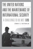 The United Nations and the Maintenance of International Security