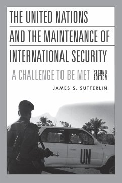 The United Nations and the Maintenance of International Security - Sutterlin, James