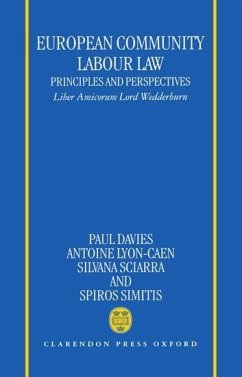 European Community Labour Law - Davies, Paul / Lyon-Caen, Antoine / Sciarra, Silvana / Simitis, Spiros (eds.)