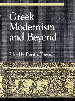 Greek Modernism and Beyond - Tziovas, Dimitris