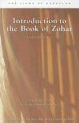 Introduction to the Book of Zohar Volume Two: The Light of Kabbalah - Ashlag, Rav Yehuda