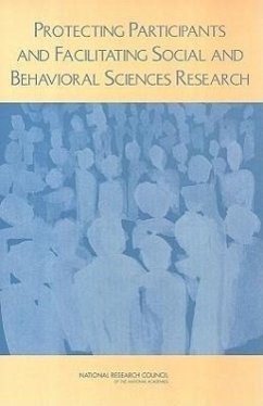 Protecting Participants and Facilitating Social and Behavioral Sciences Research - National Research Council; Division on Behavioral and Social Sciences and Education; Board on Behavioral Cognitive and Sensory Sciences; Committee On National Statistics; Panel on Institutional Review Boards Surveys and Social Science Research