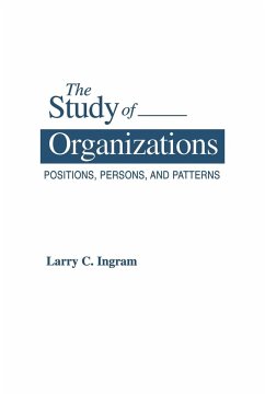 The Study of Organizations - Ingram, Larry C.