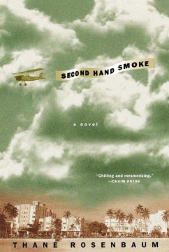 Second Hand Smoke - Rosenbaum, Thane