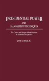 Presidential Power and Management Techniques