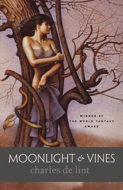 Moonlight and Vines - De Lint, Charles