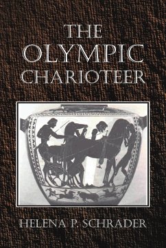The Olympic Charioteer - Schrader, Helena P