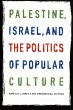 Palestine, Israel, and the Politics of... - Bild 1